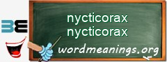 WordMeaning blackboard for nycticorax nycticorax